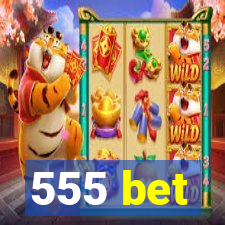 555 bet